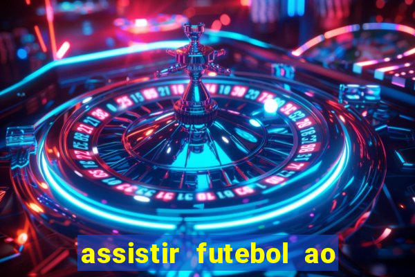 assistir futebol ao vivo portal rmc